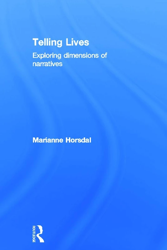 Telling Lives: Exploring dimensions of narratives