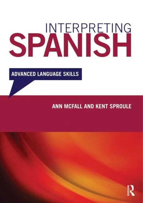 Interpreting Spanish: Advanced Language Skills - Image 1