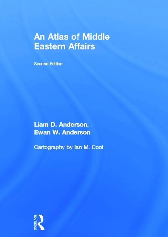 An Atlas of Middle Eastern Affairs