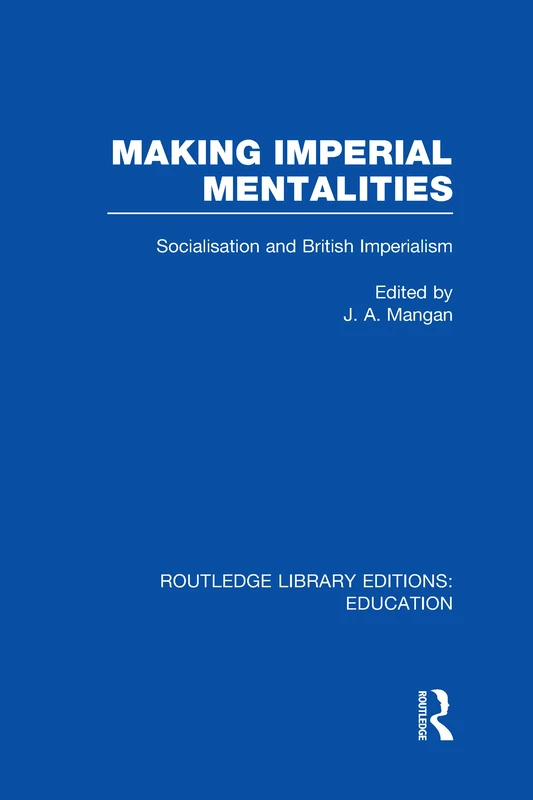 Routledge Making Imperial Mentalities - History Book