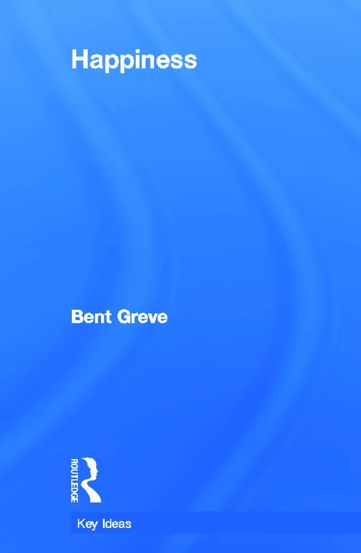 Routledge Happiness (Key Ideas) - Social Science Book