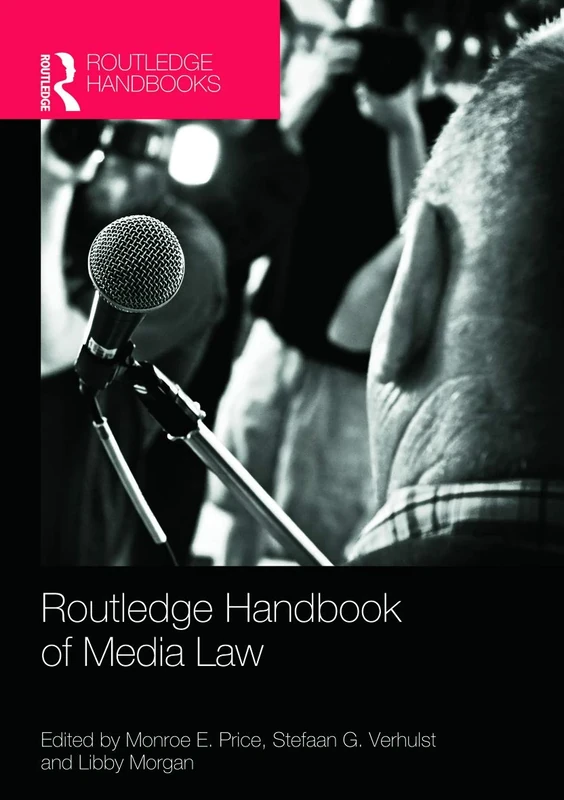 Routledge Handbook of Media Law (Routledge Handbooks (Hardcover))