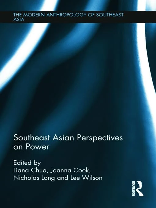 Routledge - Southeast Asian Perspectives on Power Book