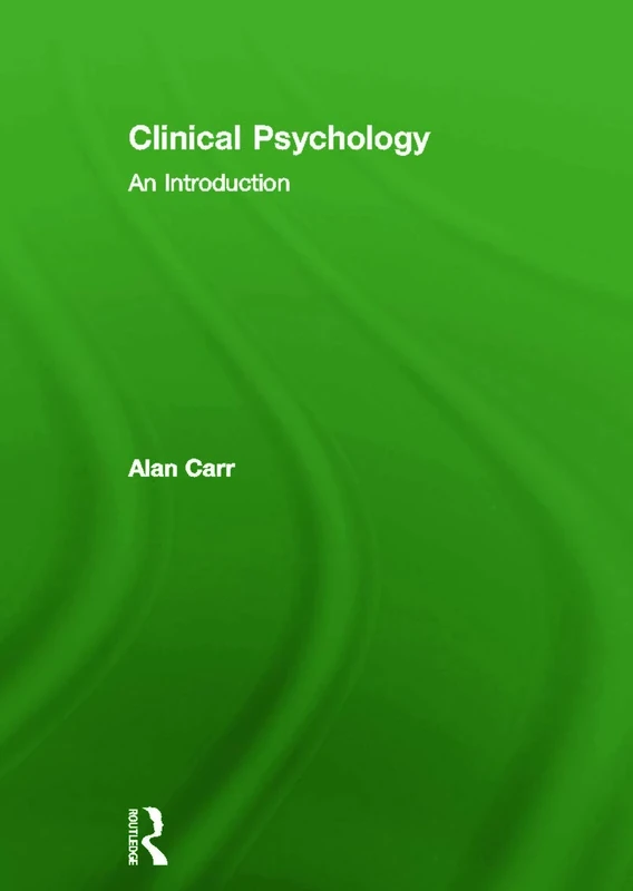 Clinical Psychology: An Introduction
