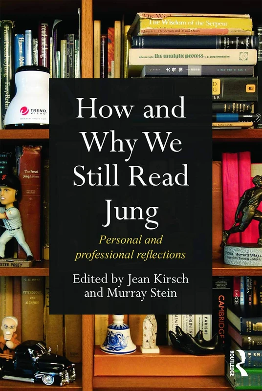 How and Why We Still Read Jung: Personal and professional reflections