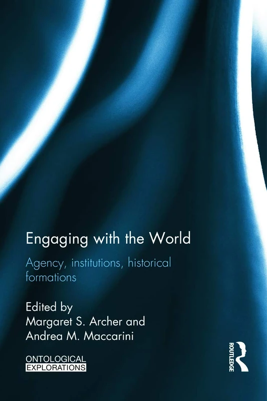 Routledge Engaging with the World - Critical Realism Book
