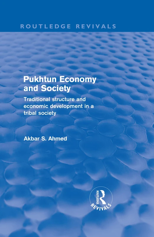 Routledge Pukhtun Economy and Society - Anthropology Book