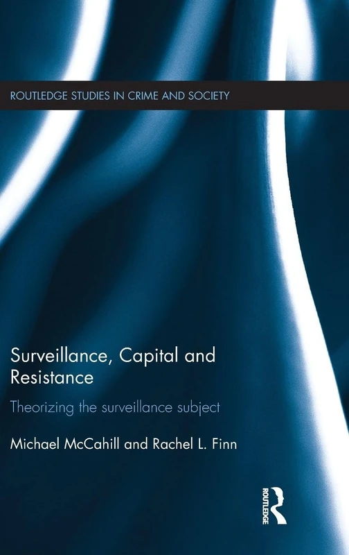 Routledge Surveillance, Capital and Resistance - Book 08