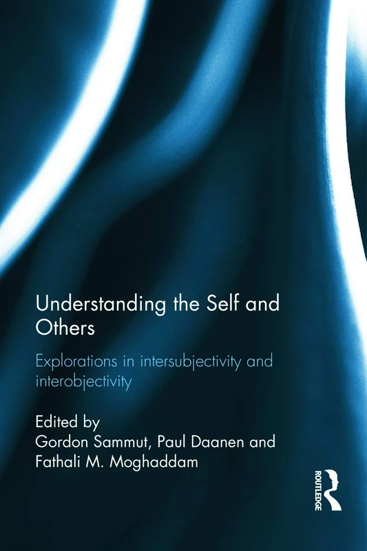 Routledge - Understanding the Self and Others Book