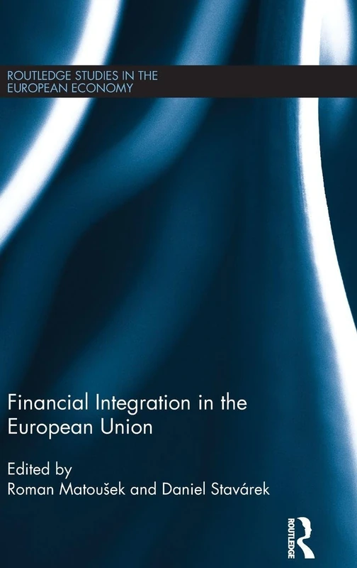 Routledge Financial Integration in the European Union Book