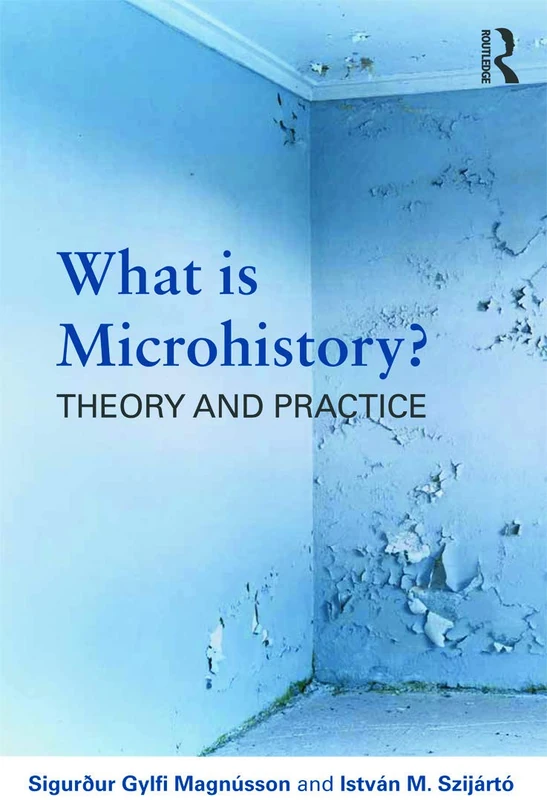 What is Microhistory?: Theory and Practice - Image 1