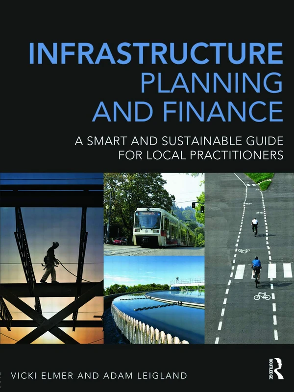 Routledge Infrastructure Planning and Finance Guidebook