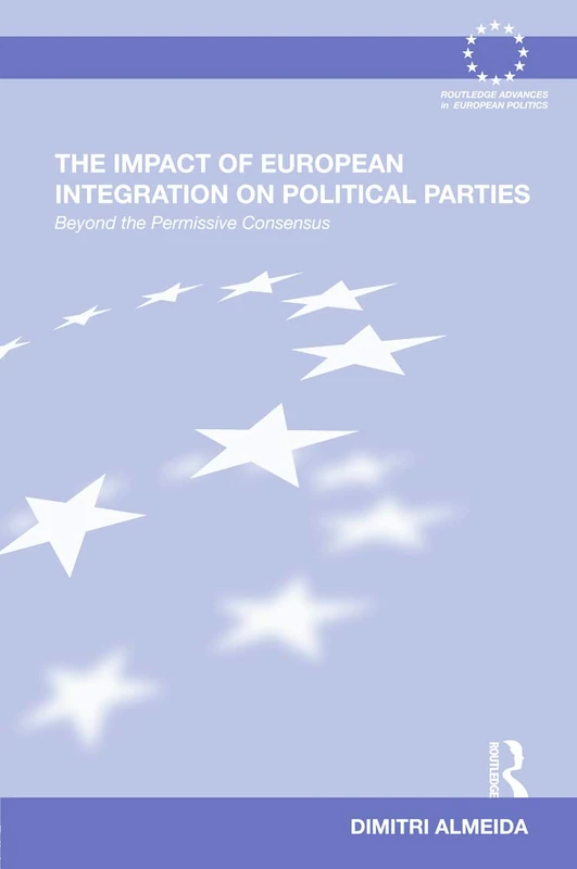 Routledge European Integration and Political Parties Book
