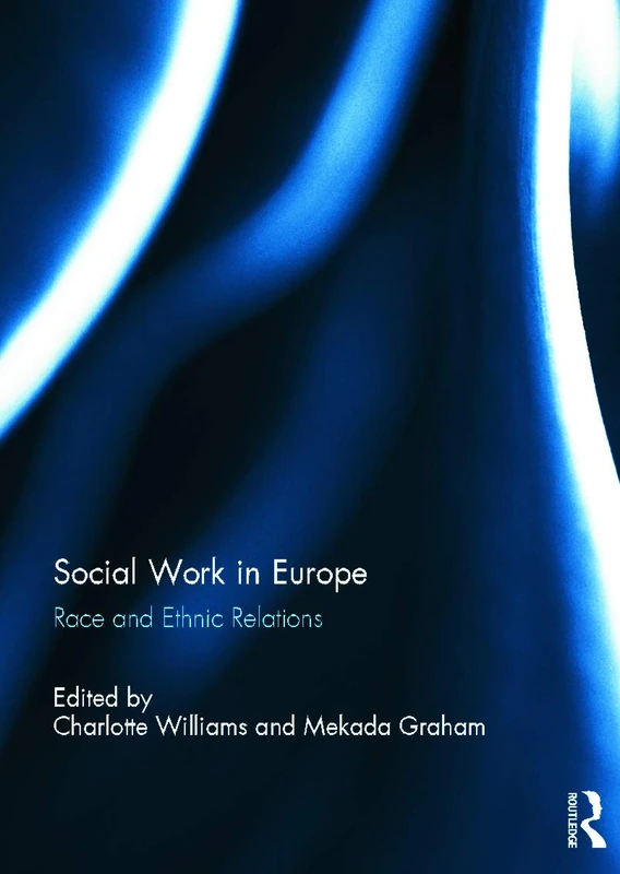 Social Work in Europe: Race and Ethnic Relations