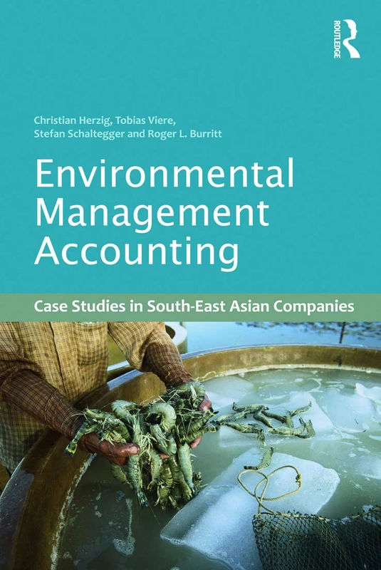 Routledge Environmental Management Accounting Case Studies