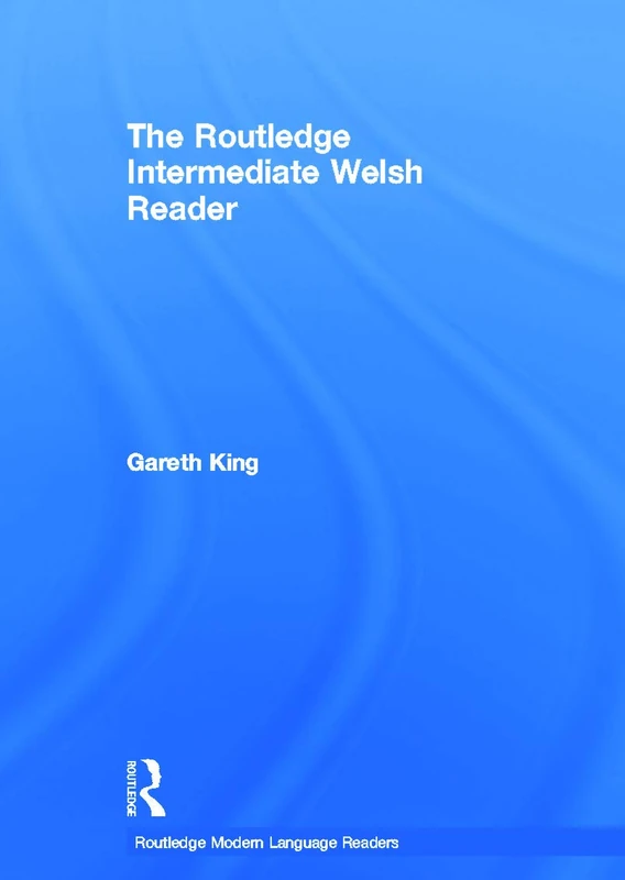 Routledge Intermediate Welsh Reader - Language Study Book