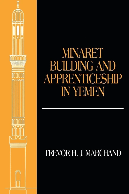 Minaret Building and Apprenticeship in Yemen - Image 1