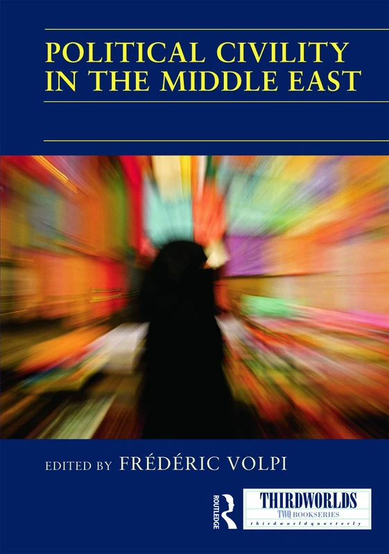 Political Civility in the Middle East (ThirdWorlds)
