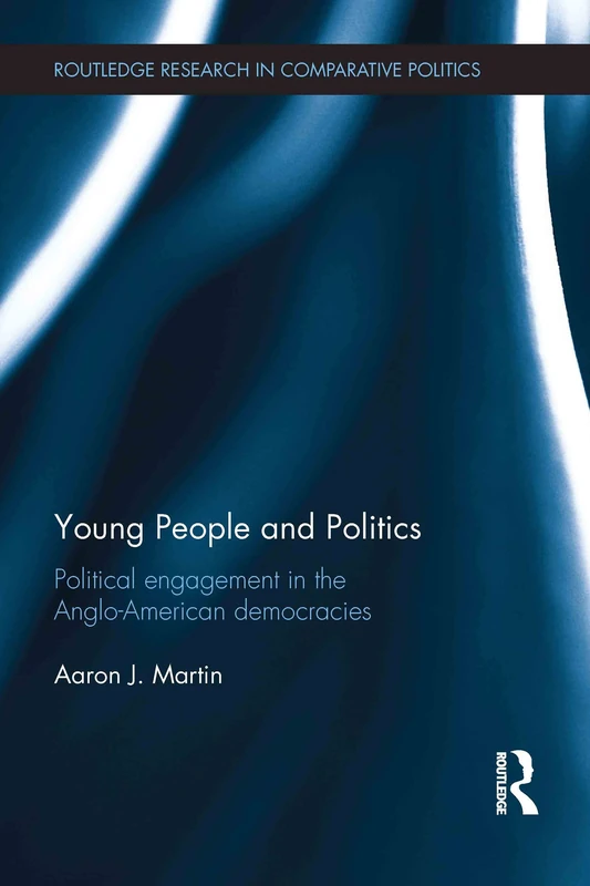 Routledge Young People and Politics - Comparative Research Book