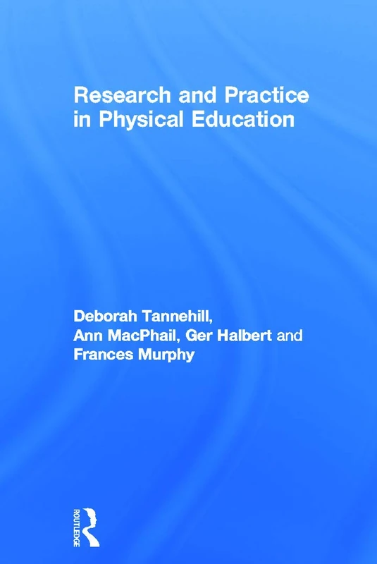 Routledge - Research and Practice in Physical Education