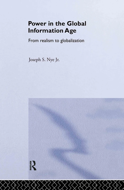 Routledge - Power in the Global Information Age Book