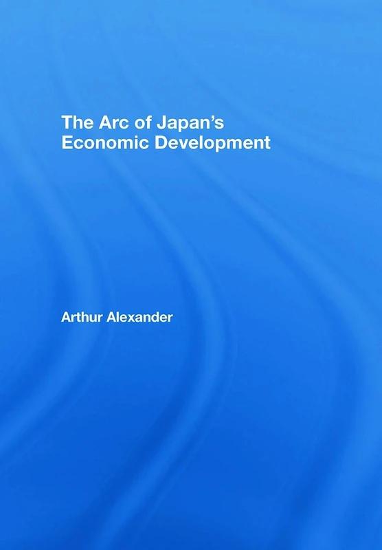 The Arc of Japan's Economic Development