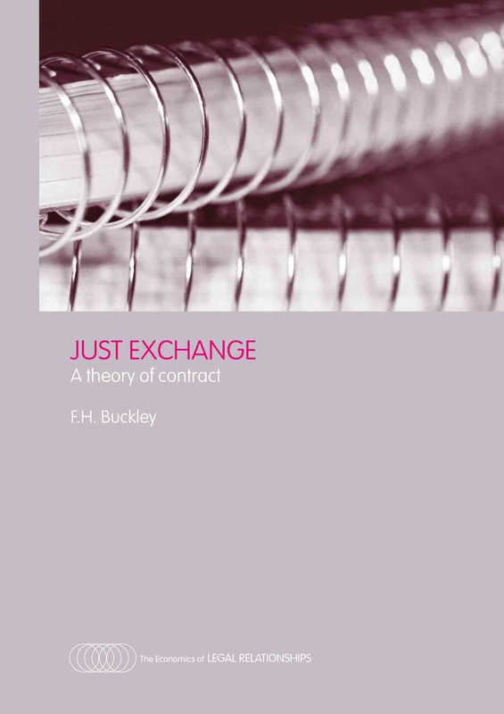 Routledge Just Exchange: A Theory of Contract - Economics Book