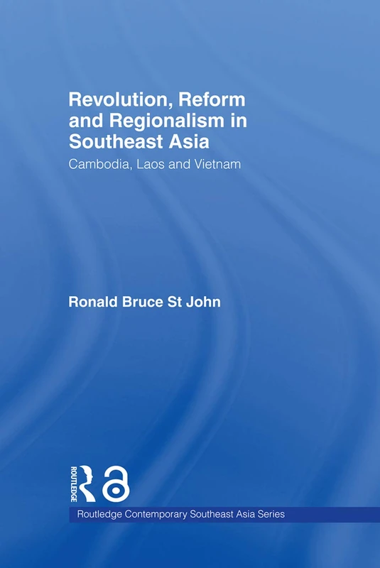Routledge Revolution, Reform and Regionalism in SE Asia 08