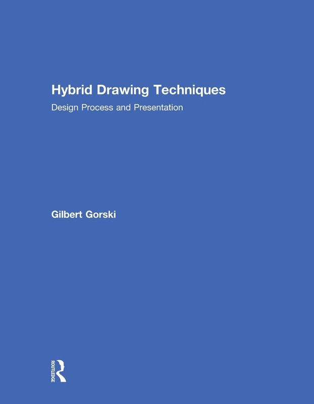 Hybrid Drawing Techniques: Design Process and Presentation