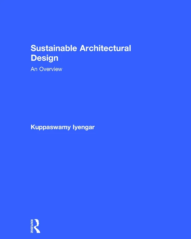 Sustainable Architectural Design: An Overview