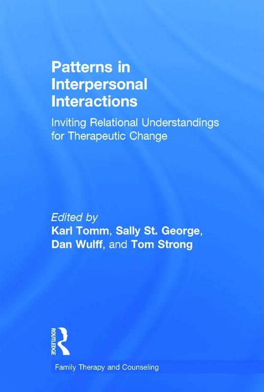 Routledge Patterns in Interpersonal Interactions Book