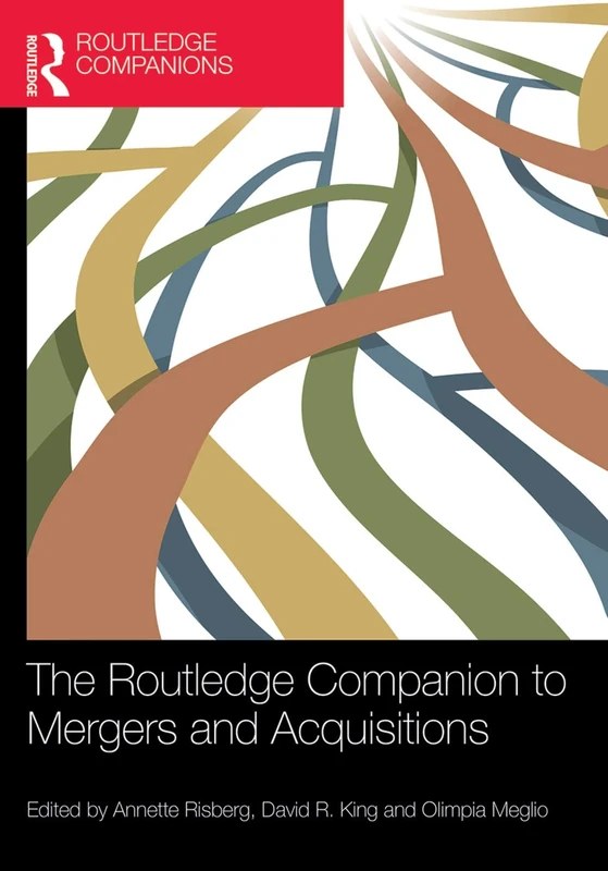 The Routledge Companion to Mergers and Acquisitions (Routledge Companions in Business, Management and Marketing)