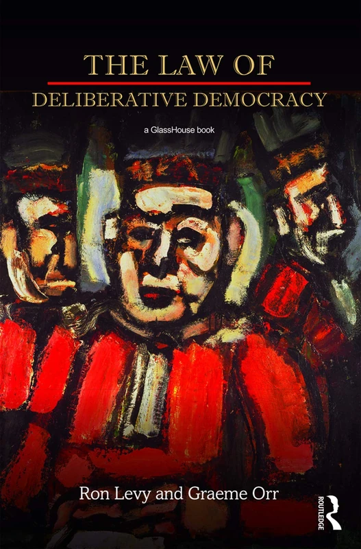 Routledge - The Law of Deliberative Democracy Book