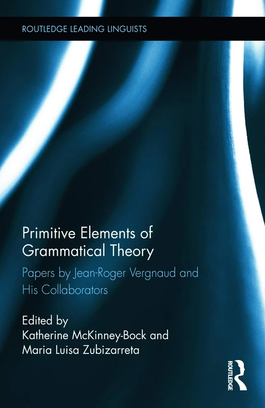 Routledge Primitive Elements of Grammatical Theory - Book 20