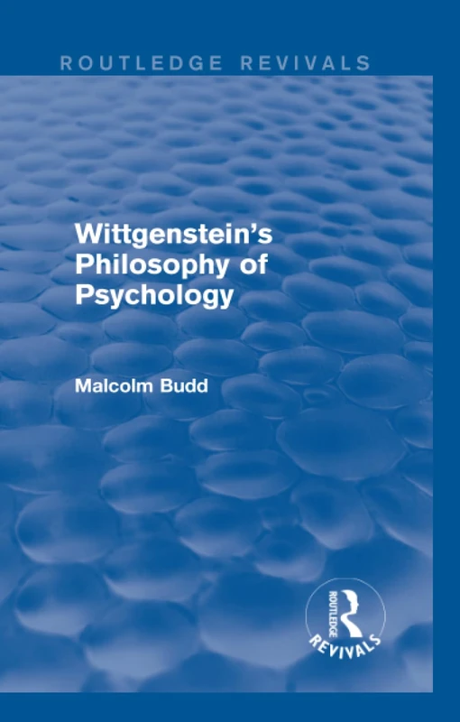 Wittgenstein's Philosophy of Psychology (Routledge Revivals)