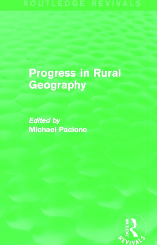Progress in Rural Geography (Routledge Revivals)