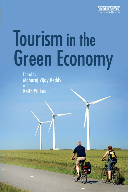 Tourism in the Green Economy - Routledge Book