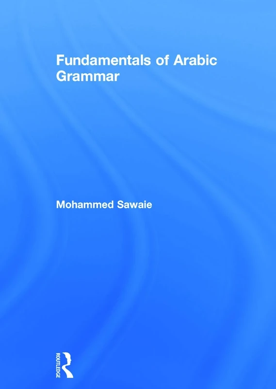 Fundamentals of Arabic Grammar