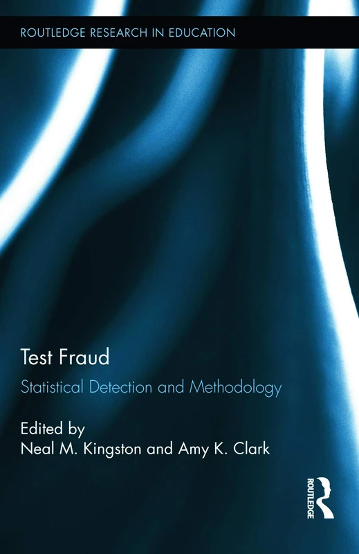 Routledge Test Fraud: Statistical Detection and Methodology