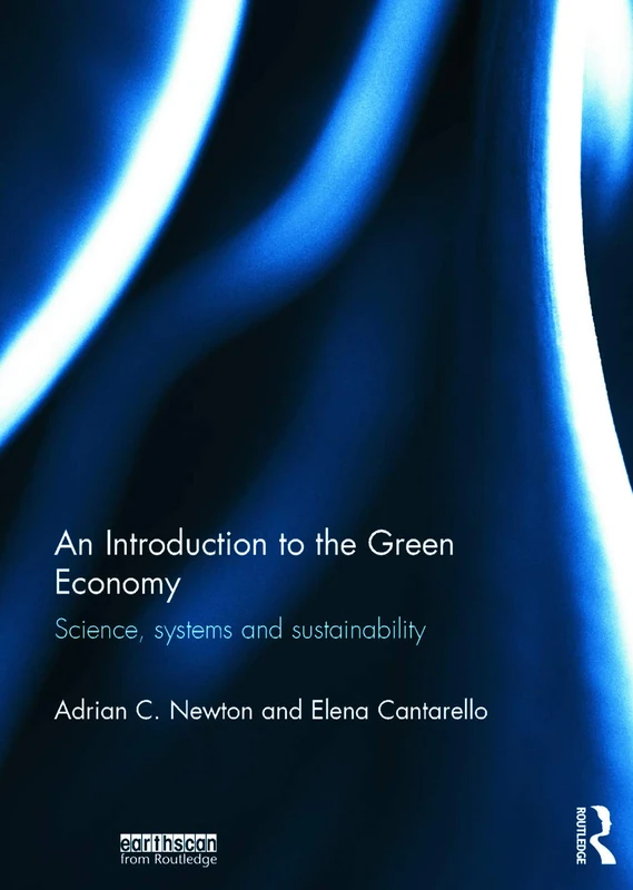 An Introduction to the Green Economy: Science, Systems and Sustainability - Image 1
