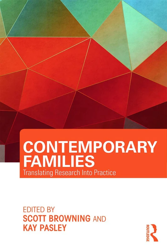Contemporary Families: Translating Research Into Practice (Routledge Series on Family Therapy and Counseling)