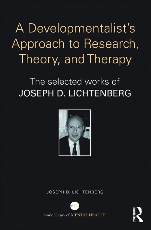 Routledge - A Developmentalist's Approach to Psychoanalysis Book