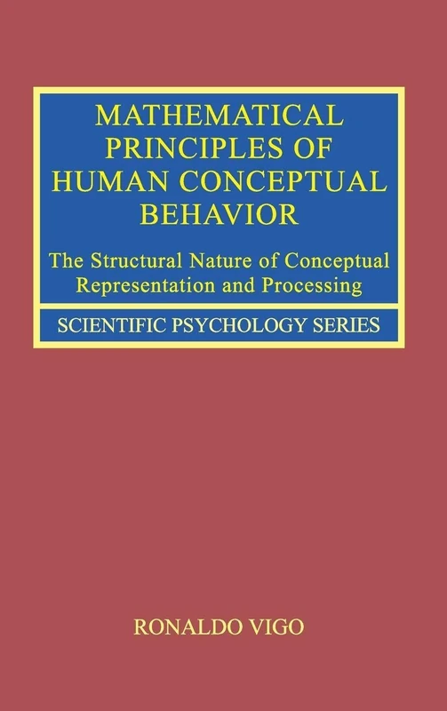 Routledge Mathematical Principles of Human Conceptual Behavior