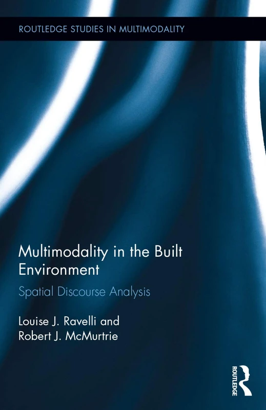 Routledge Multimodality in the Built Environment Book - Image 1