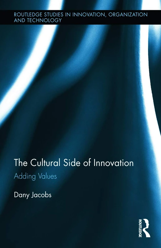 Routledge - The Cultural Side of Innovation Book