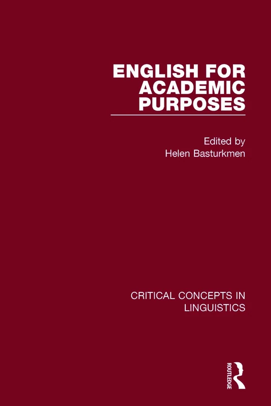 English for Academic Purposes (Critical Concepts in Linguistics)