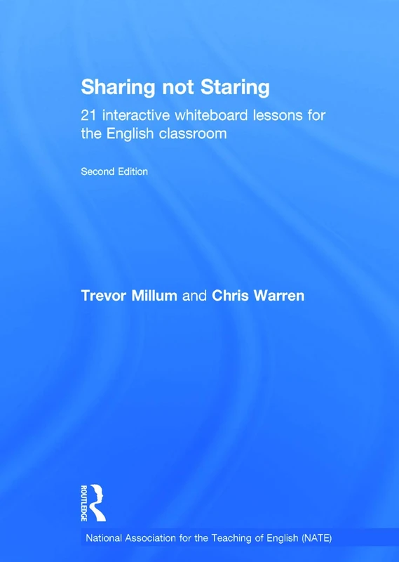 Sharing not Staring: 21 interactive whiteboard lessons for the English classroom (National Association for the Teaching of English NATE) - Image 1