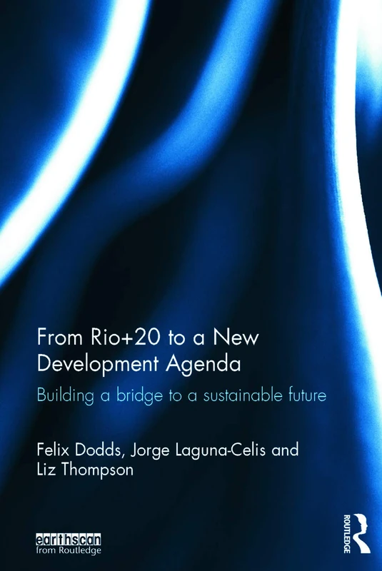 Routledge - From Rio+20 to a New Development Agenda Book