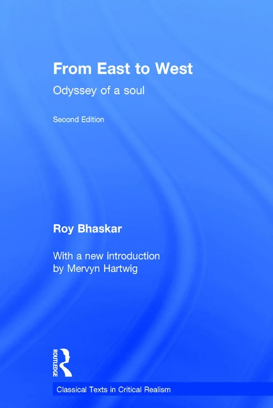 Routledge From East To West: Odyssey of a Soul Book