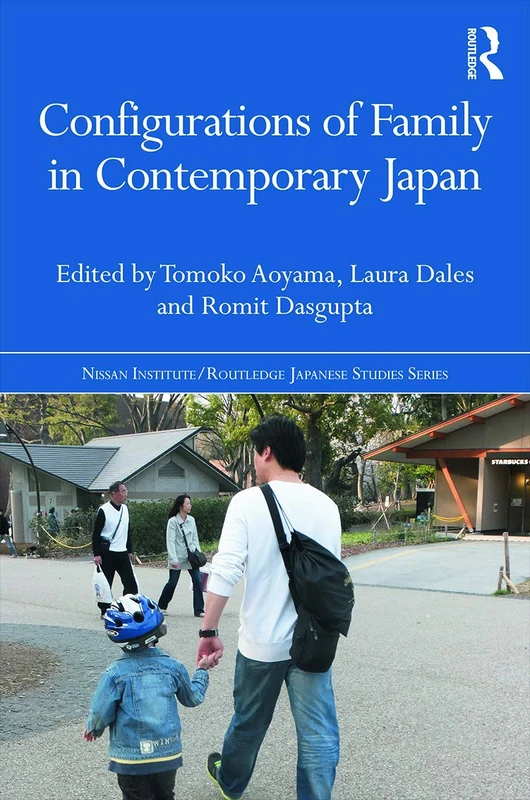 Configurations of Family in Contemporary Japan (Nissan Institute/Routledge Japanese Studies)
